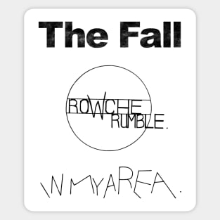 The Fall - Rowche Rumble Sticker